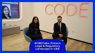 CBDTalk: Fintech Legal & Regulatory Landscape in UAE