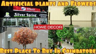 Fantastic Home Decor | Artificial plants and trees | Antique items | Coimbatore shop | Silver spring