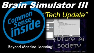 Brain Simulator New and Upcoming Features