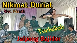 Nikmat Duriat Jaipong Bajidor (Terheboh) - voc.Rianti