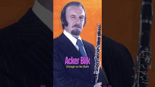 Stranger on the Shore by Acker Bilk 1961 #musiconfire #music