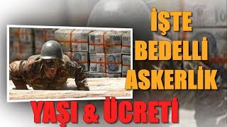 Bedelli Askerlik Yaş Sınırı ve Ücreti Belli Oldu !!