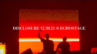 DISCLOSURE @ ECHOSTAGE DC (NYE)