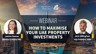 Webinar: Discover how you can maximise your UAE property investments | Benham & Reeves