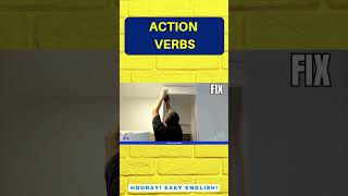 Pt. 5 of 6 Learn 40 Action Verbs In Under 6 Minutes! Short #learnenglish