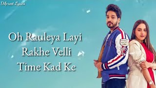 Tere Karke (Lyrics) - Gurjazz | Gurlez Akhtar | Sruishty Maan | Kaptaan | DilpreetLyrics