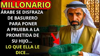 MILLONARIO ÁRABE SE DISFRAZA DE BASURERO PARA PONER A PRUEBA A LA PROMETIDA DE SU HIJO...