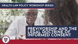 Health Law Policy Workshop: Previvorship and the Legal Doctrine of Informed Consent