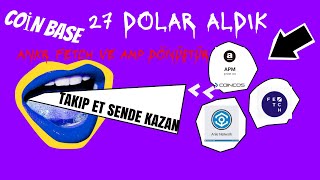 Coin Base ile 27 Dolar Aldık 27x12=324 TL