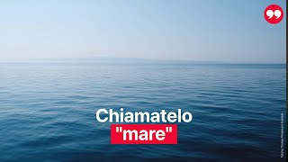 Chiamiamolo "Mare"