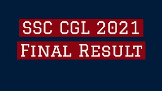 SSC CGL 2021 Final Result