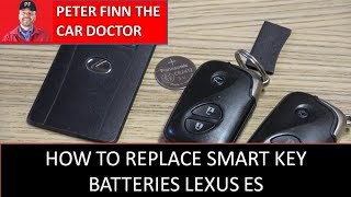 How To Replace Smart Access Key Batteries Lexus ES. Years 2007 to 2024