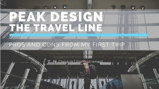 PROS and CONS for the Peak Design Travel Line Backpack and Pouches