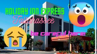 Holiday Inn Express Tallahassee I-10 E   BE CAREFUL HERE -  Holiday Inn Express Tallahassee Florida