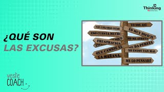 ¿Qué son las EXCUSAS? | Veste Coach - Edición 20