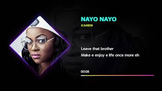 Kameni - Nayo Nayo (Lyrics video)