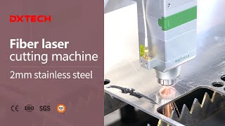 DXTECH 2mm Stainless Steel Laser Cutting