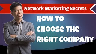 What Are Right Network Marketing Companies ? How To Choose The Right Network Marketing Business