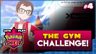 Let's Play Pokemon Shield - Part 4 - The Gym Challenge!