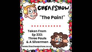 Ep 333 Tease: The Pain