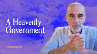 A Heavenly Government | Asher Intrater