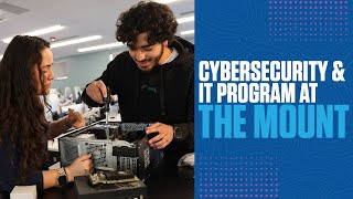 Cybersecurity and IT Program at the Mount