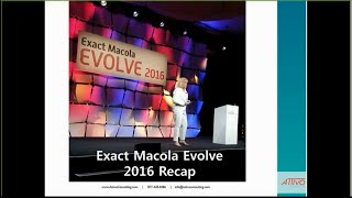 Exact Macola Evolve 2016 Recap