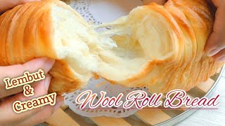 WOOL ROLL BREAD || Roti viral super lembut & creamy || Roti Kismis