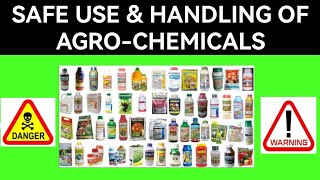 Guide To Safe Use and Handling of Agricultural Chemicals