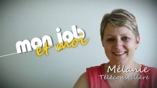 Mon job et moi : Téléconseiller