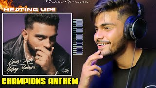 Reaction on Champion's Anthem - Karan Aujla | Ikky | Making Memories