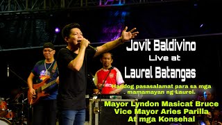 JOVIT BALDIVINO LIVE at LAUREL BATANGAS