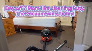 “Day off ? More Like Cleaning  Duty | The Vacuum Wins  Today !