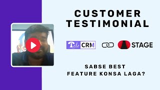 One feature that worked best for Stage | Stage | Customer Testimonial