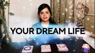 Will your DREAM Life Manifest?🔮Do's ✅ Don'ts ❌ How? When? 💰❤️🌝 Pick a Card 🌟