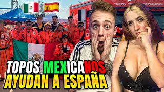 GRÁCIAS! MÉXICO AYUDA a ESPAÑA y los TOPOS llegan al Rescate en Valencia por la DANA