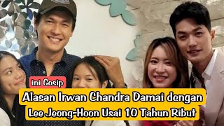 📽️Alasan Irwan Chandra Damai dengan Lee Jeong-Hoon Usai 10 Tahun Ribut