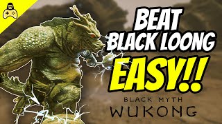 How To Defeat Black Loong EASY! (And how to get there) | Black Myth: Wukong