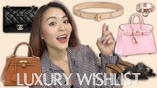 Updated LUXURY WISHLIST 2022 | ft. #Hermes #Chanel | Louis Vuitton, Dior