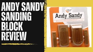 Andy Sandy by Brush Mate, sanding block review. The worst painting And decorating tool I own!