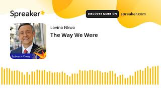 The Way We Were (made with Spreaker)