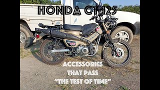 Honda CT 125    Accessories that pass  "The Test of Time"  Part #1