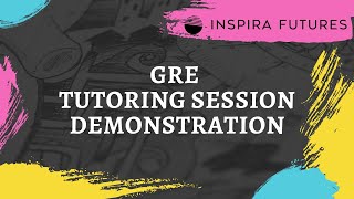 GRE Tutoring Session Demo | Inspira Futures