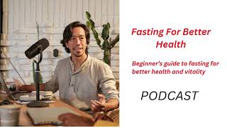 The beginners guide to fasting for health and vitality