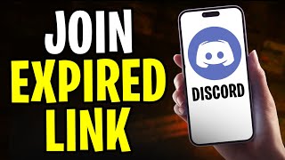 How to Join Expired Discord Link | Step by Step Guide (2024)