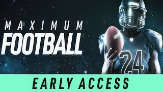 Maximum Football | Early Access | GamePlay PC