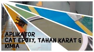 Video Aplikator Cat Epoxy Lantai Dan Anti Karat Industri