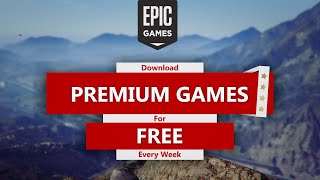 Get Premium Games for Free Every week | Epic Games