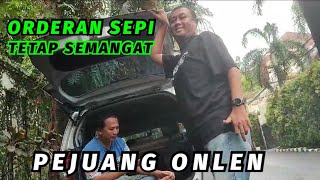 MAU NGETEM APA NARIK??? KISAH PEJUANG DRIVER ONLEN