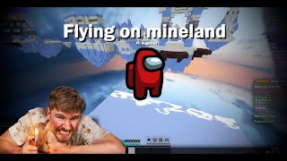 Flying on mineland ft.Augustus